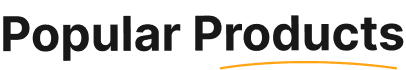 Popular Products